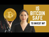 Is Bitcoin Safe To Invest In?