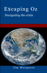 Escaping Oz: Navigating the crisis 