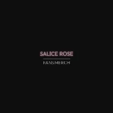 Salice Rose Merch