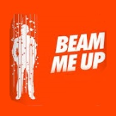 Beam  Me Up 