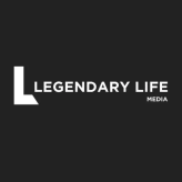 Legendary Life Media